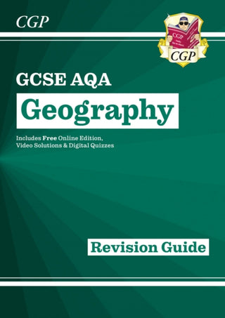 Cover image for 9781782946106 - GCSE Geography AQA Revision Guide includes Online Edition, Videos & Quizzes