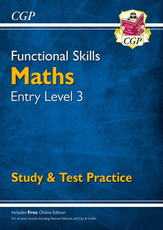 Cover image for 9781782946342 - Functional Skills Maths Entry Level 3 - Study & Test Practice