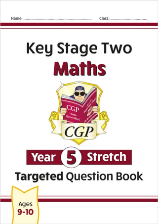 Cover image for 9781782946670 - KS2 Maths Year 5 Stretch Targeted Question Book
