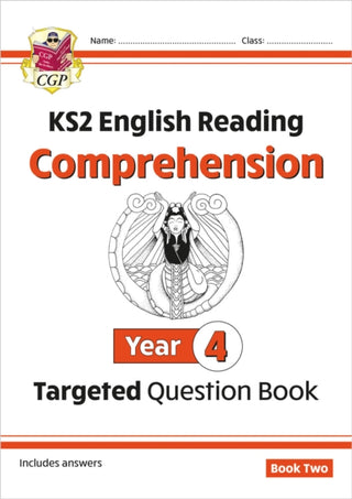 Cover image for 9781782946717 - KS2 English Year 4 Reading Comprehension Targeted Question Book - Book 2 (with Answers)