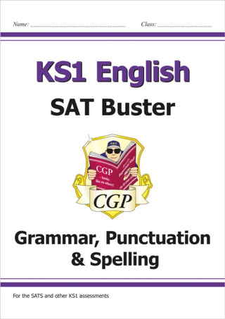 Cover image for 9781782947097 - KS1 English SAT Buster: Grammar, Punctuation & Spelling (for end of year assessments)