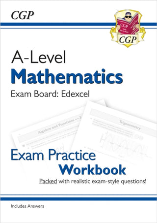 Cover image for 9781782947400 - A-Level Maths Edexcel Exam Practice Workbook (includes Answers)