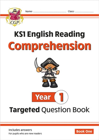 Cover image for 9781782947585 - KS1 English Year 1 Reading Comprehension Targeted Question Book - Book 1 (with Answers)
