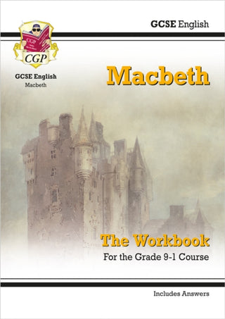Cover image for 9781782947776 - GCSE English Shakespeare - Macbeth Workbook (includes Answers)