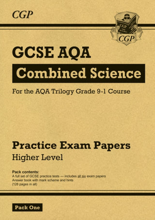 Cover image for 9781782948285 - GCSE Combined Science AQA Practice Papers: Higher Pack 1