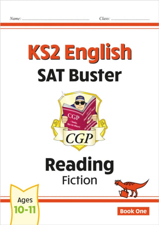 Cover image for 9781782948308 - KS2 English Reading SAT Buster: Fiction - Book 1 (for the 2027 tests)