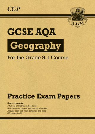Cover image for 9781782948438 - GCSE Geography AQA Practice Papers