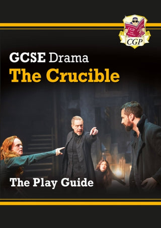 Cover image for 9781782949657 - GCSE Drama Play Guide - The Crucible