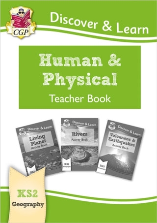 Cover image for 9781782949862 - KS2 Geography Discover & Learn: Human and Physical Geography Teacher Book