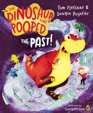 Cover image for 9781782951780 - The Dinosaur that Pooped the Past!