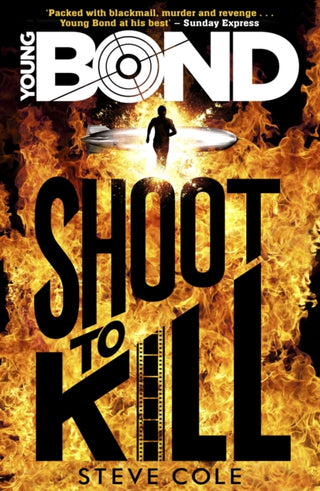Cover image for 9781782952404 - Young Bond: Shoot to Kill