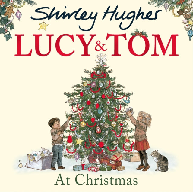 Cover image for 9781782955504 - Lucy and Tom at Christmas