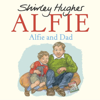 Cover image for 9781782956914 - Alfie and Dad