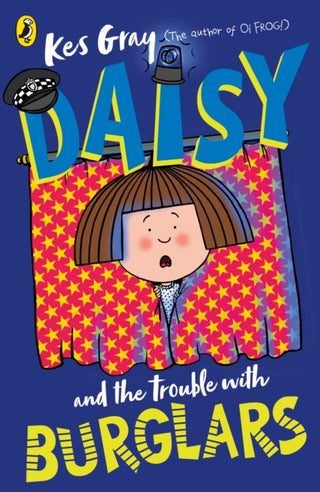 Cover image for 9781782959748 - Daisy and the Trouble with Burglars