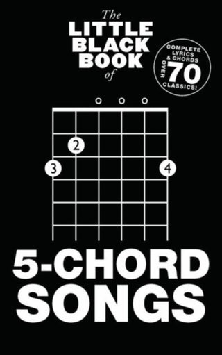 Cover image for 9781783052660 - The Little Black Book Of 5-Chord Songs
