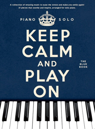 Cover image for 9781783058273 - Keep Calm And Play On
