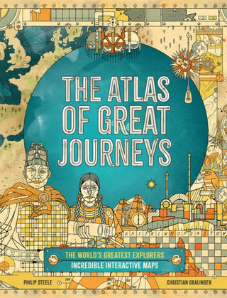 Cover image for 9781783125104 - The Atlas of Great Journeys