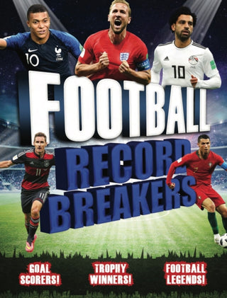 Cover image for 9781783125128 - Record Breakers: Football Record Breakers