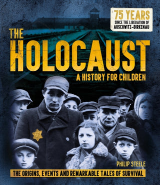 Cover image for 9781783125241 - The Holocaust: A History for Children