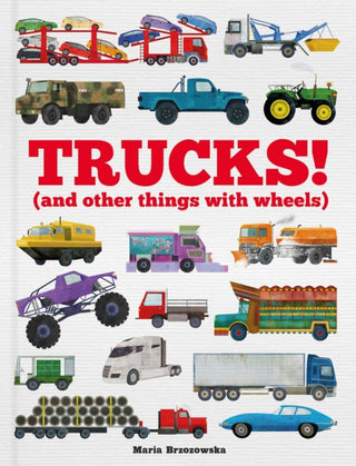 Cover image for 9781783125685 - Trucks!