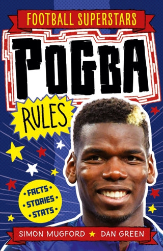 Cover image for 9781783126323 - Football Superstars: Pogba Rules