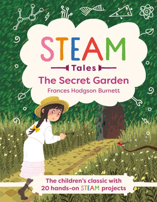 Cover image for 9781783127818 - STEAM Tales: The Secret Garden