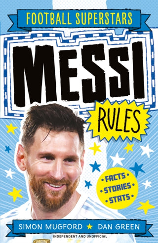 Cover image for 9781783129232 - Football Superstars: Messi Rules