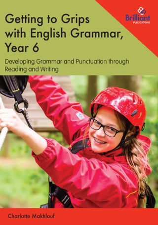 Cover image for 9781783172207 - Getting to Grips with English Grammar, Year 6