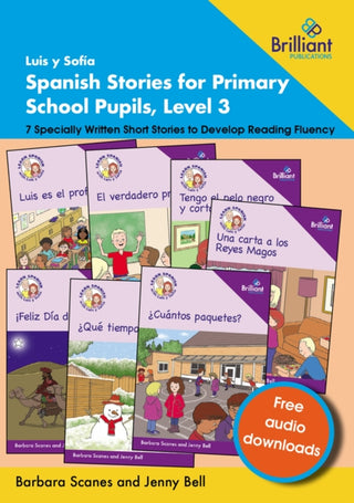Cover image for 9781783173761 - Luis y Sofia Spanish Stories for Primary School Pupils, Level 3