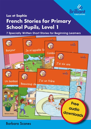 Cover image for 9781783173822 - Luc et Sophie French Stories for Primary School Pupils, Level 1