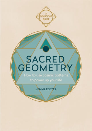 Cover image for 9781783253418 - Sacred Geometry (Conscious Guides)