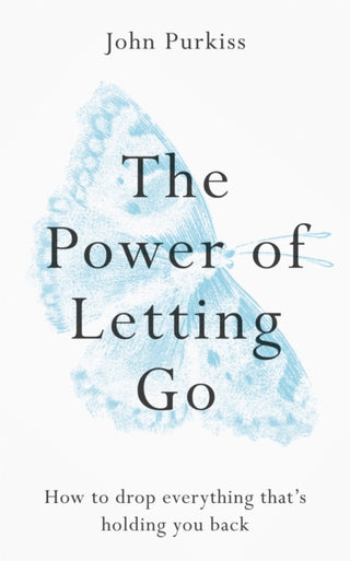 Cover image for 9781783253630 - The Power of Letting Go