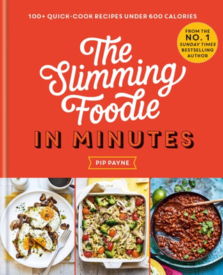 Cover image for 9781783254989 - The Slimming Foodie in Minutes