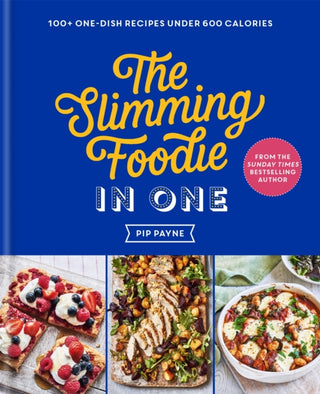 Cover image for 9781783254996 - The Slimming Foodie in One
