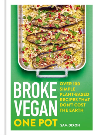 Cover image for 9781783255382 - Broke Vegan: One Pot