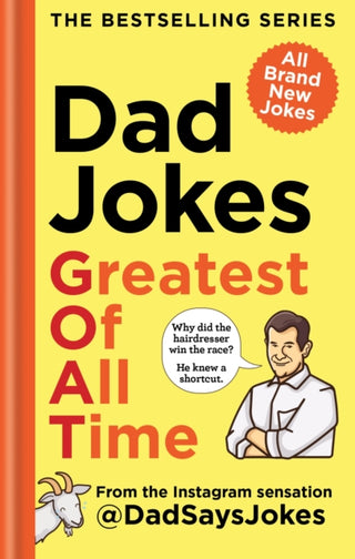 Cover image for 9781783255504 - Dad Jokes: Greatest of All Time