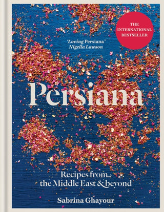 Cover image for 9781783256099 - Persiana: Recipes from the Middle East & Beyond
