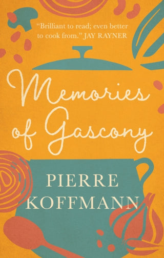 Cover image for 9781783256419 - Memories of Gascony