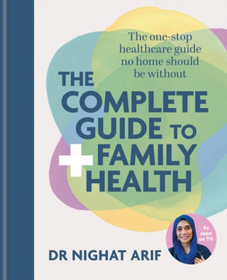 Cover image for 9781783256433 - The Complete Guide to Family Health