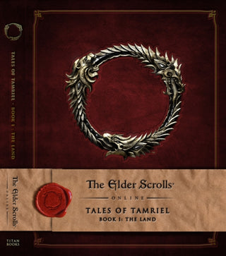 Cover image for 9781783293179 - The Elder Scrolls Online: Tales of Tamriel, Book I: The Land