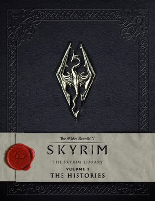 Cover image for 9781783293193 - The Elder Scrolls V: Skyrim - The Skyrim Library, Vol. I: The Histories
