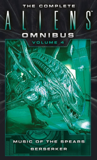 Cover image for 9781783299072 - The Complete Aliens Omnibus: Volume Four (Music of the Spears, Berserker)