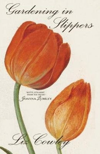 Supplemental image for 9781783341528 - Gardening in Slippers