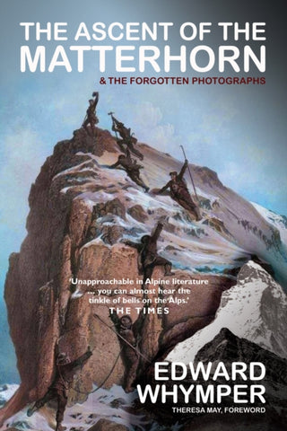 Cover image for 9781783341825 - The Ascent of the Matterhorn