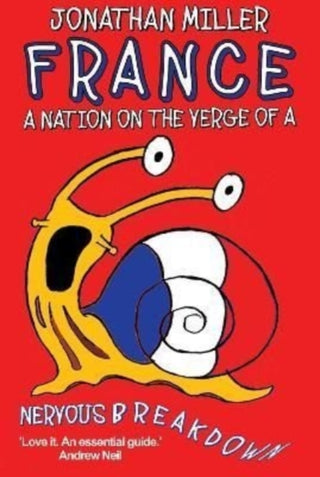 Cover image for 9781783342280 - France, a Nation on the Verge of a Nervous Breakdown