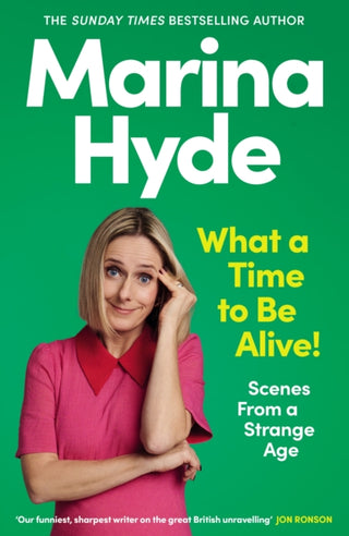 Cover image for 9781783353316 - What a Time to be Alive!