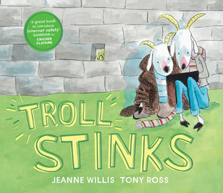 Cover image for 9781783445691 - Troll Stinks!