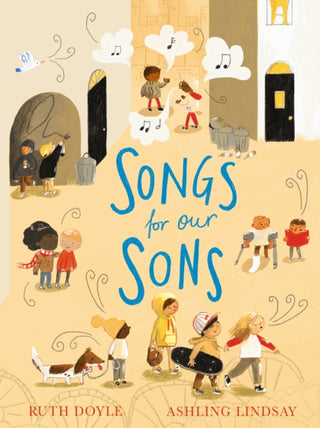 Cover image for 9781783448517 - Songs for our Sons