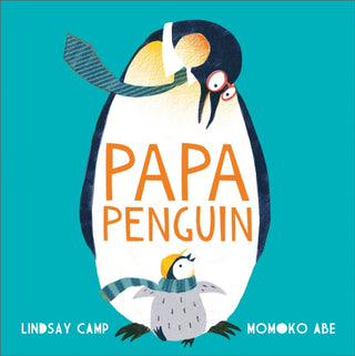 Cover image for 9781783449774 - Papa Penguin