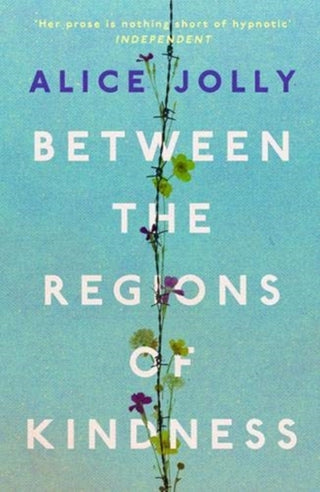 Supplemental image for 9781783524990 - Between the Regions of Kindness